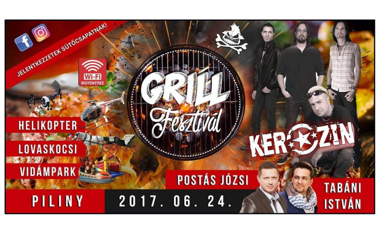 „A nyár legnagyobb grillpartija”, avagy Grillfesztivál Pilinyben