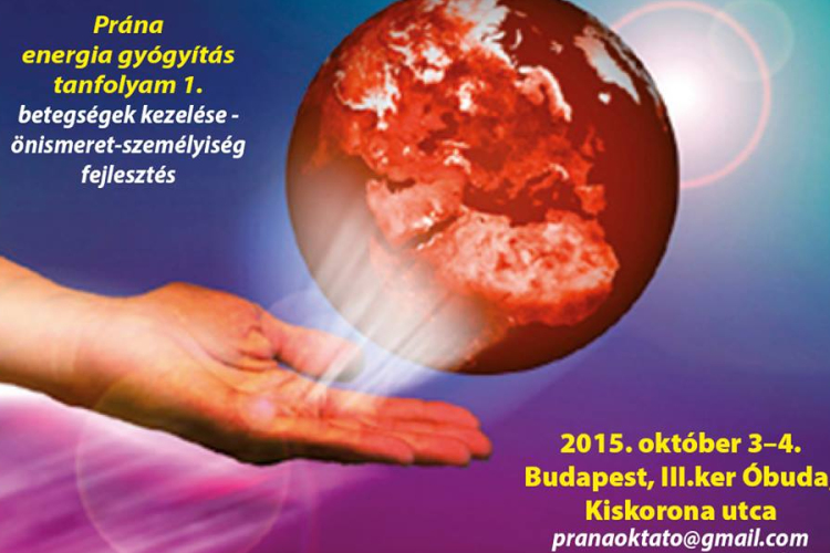 Prána energia gyógyítás tanfolyam 1.