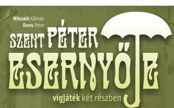 Szent Péter esernyője - premier