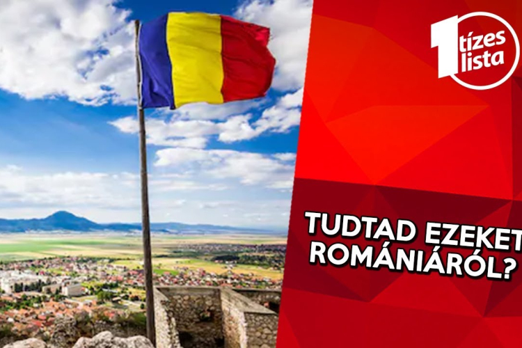 10 érdekesség Romániáról, amit eddig talán nem tudtál. 