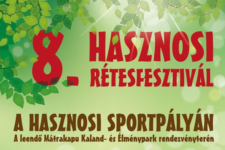 Júliusban ismét Hasznosi Rétesfesztivál