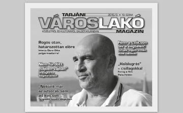 Kapható a 3. Tarjáni Városlakó Magazin