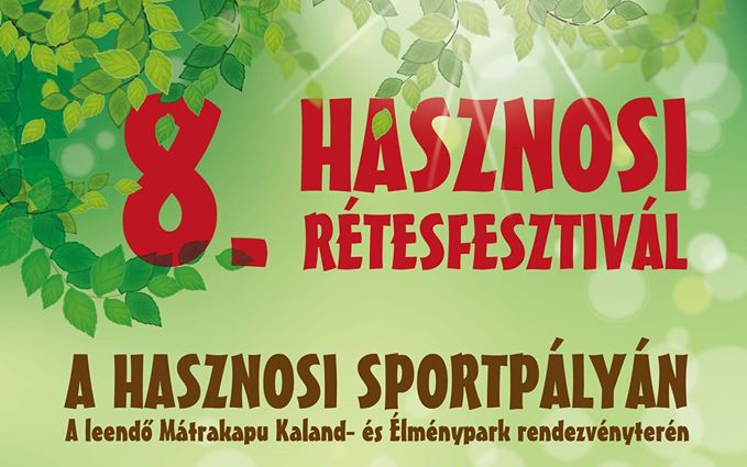Júliusban ismét Hasznosi Rétesfesztivál