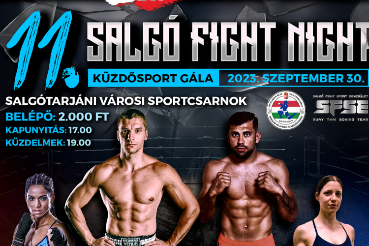 11. SALGÓ FIGHT NIGHT KÜZDŐSPORT GÁLA.