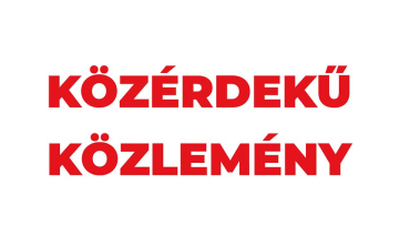 Fekete Zsolt közérdekű közleménye - 04. 16.