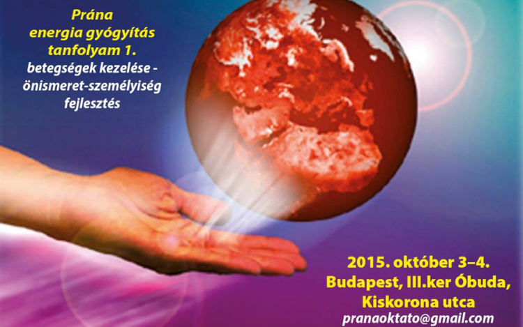 Prána energia gyógyítás tanfolyam 1.