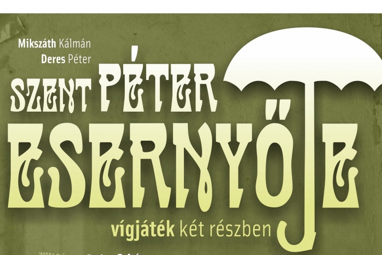 Szent Péter esernyője - premier